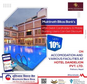मुक्तिनाथ विकास बैंकका ग्राहकहरुलाई होटेल ड्यानडलियनमा विशेष छुट