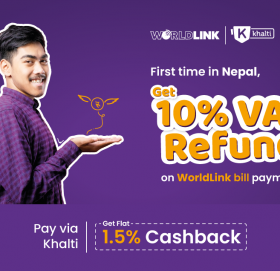  ‘खल्ती’बाट वर्ल्डलिंकको बिल भुक्तानीमा प्रयोगकर्तालाई  १०% भ्याट फिर्ता प्राप्त गर्न सकिने