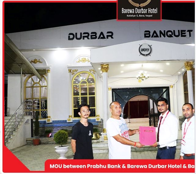 प्रभु बैंकका ग्राहकले बरेवा दरबार होटेल सेवा लिँदा विशेष छुट पाउने