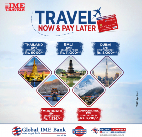 ग्लोबल आइएमई बैंकको क्रेडिट कार्ड होल्डरले ६ हजार रुपैयाँमै विदेश भ्रमण गर्न पाउने