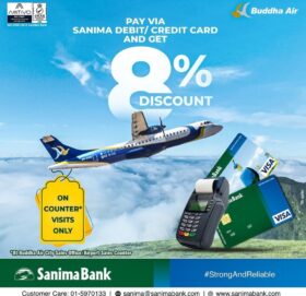 सानिमा बैंकका ग्राहकहरुलाई बुद्ध एयरमा विशेष छुट