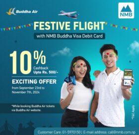एनएमबि बैंकको बुद्ध भिसा कार्डबाट फ्लाईट टिकेट किन्दा बिशेश छुट